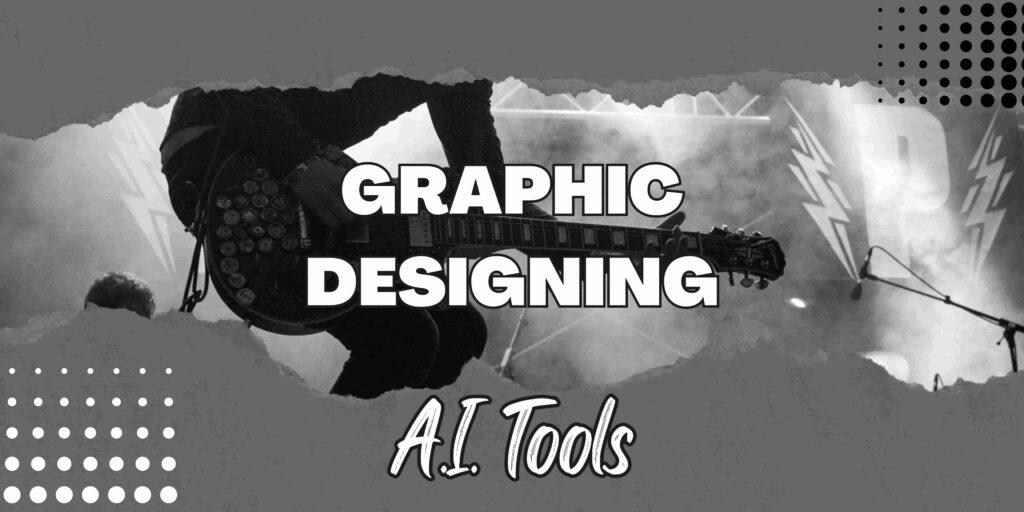 Top 10 AI Tools for Graphic Designing